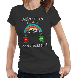 Adventure Is Calling Tshirt Fitted Ladies