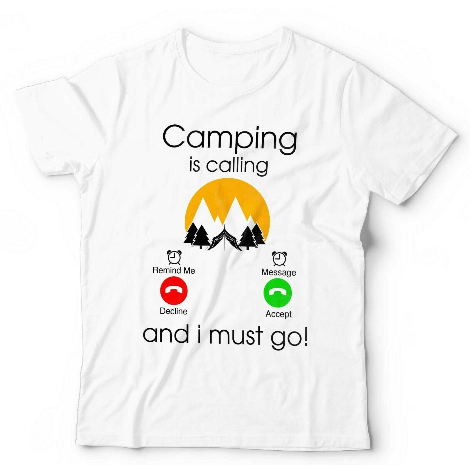 Camping Is Calling Tshirt Unisex & Kids