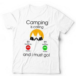 Camping Is Calling Tshirt Unisex & Kids