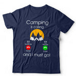 Camping Is Calling Tshirt Unisex & Kids