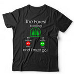 The Forest Is Calling Tshirt Unisex