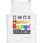 Human Beings Matter Ladies Vest Tank Top