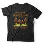 Amateur Mycologist With Questionable Morels Tshirt Unisex