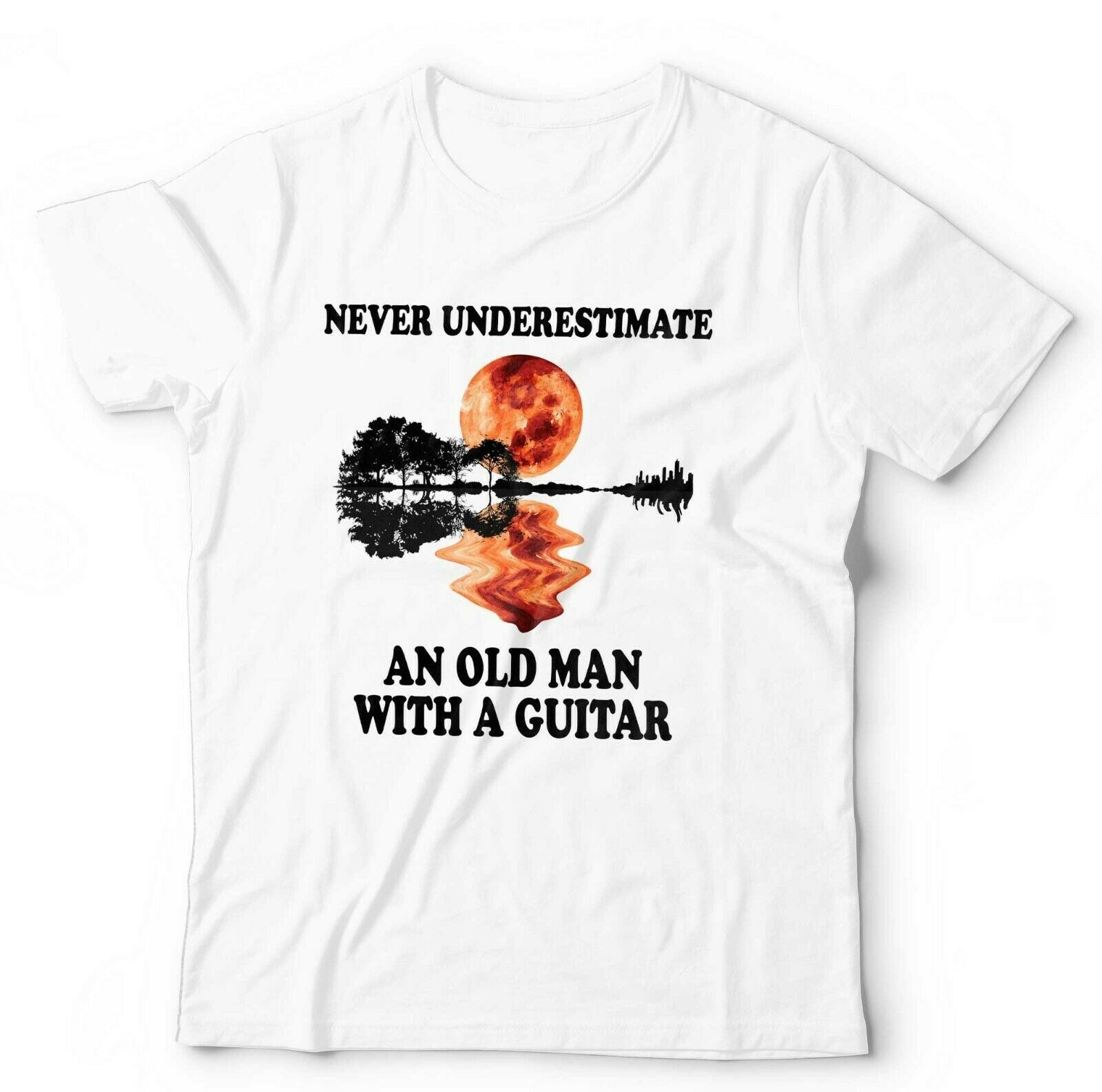 Never Underestimate An Old Man With A Guitar Tshirt Unisex