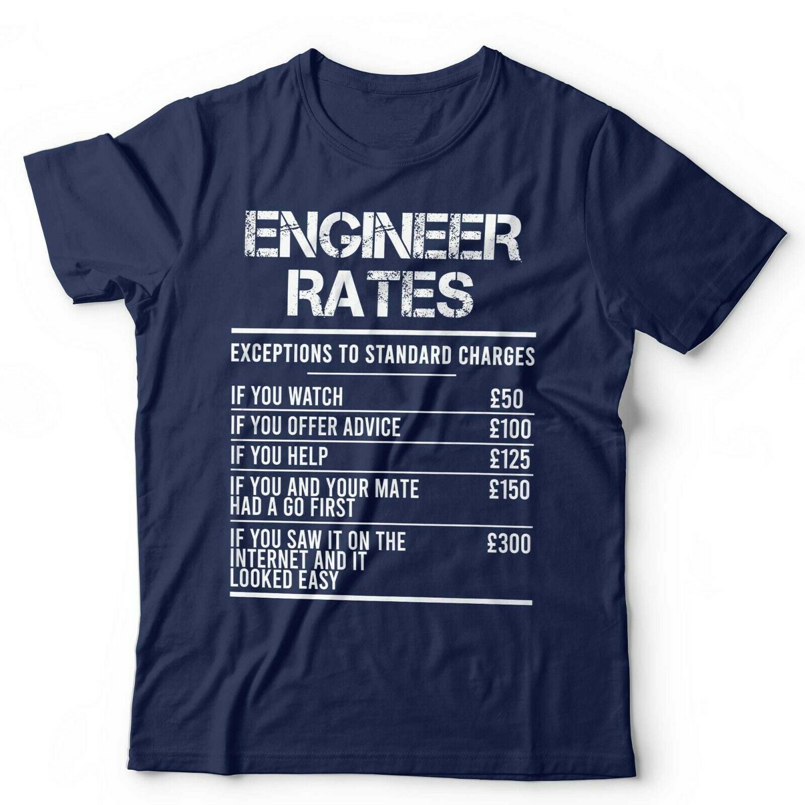 Engineer Rates Tshirt Unisex