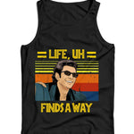 Life, Uh Finds A Way Ladies Vest Tank Top