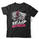 Braap Like A Girl Tshirt Unisex & Kids