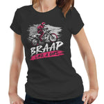 Braap Like A Girl Tshirt Fitted Ladies