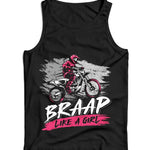 Braap Like A Girl Ladies Vest Tank Top