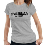 Spaceballs The T-Shirt Fitted Ladies