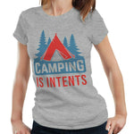 Camping Is Intents Tshirt Fitted Ladies