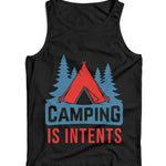 Camping Is Intents Ladies Vest Tank Top