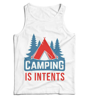 Camping Is Intents Ladies Vest Tank Top