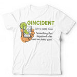 Gincident Tshirt Unisex