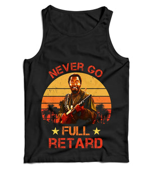 Never Go Full Retard 2 Tropic Ladies Vest Tank Top