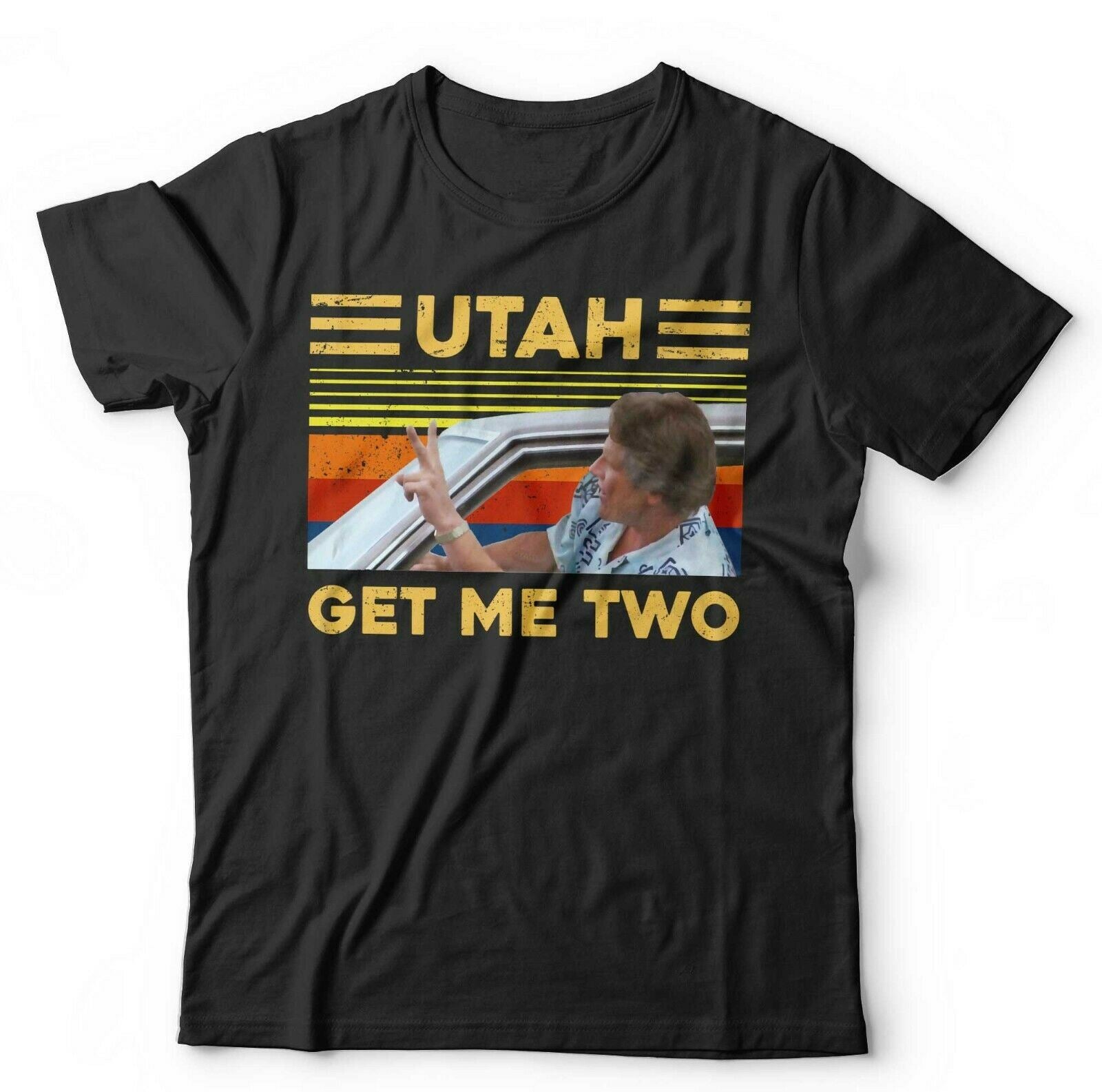 Utah Get Me Two Tshirt Unisex & Kids