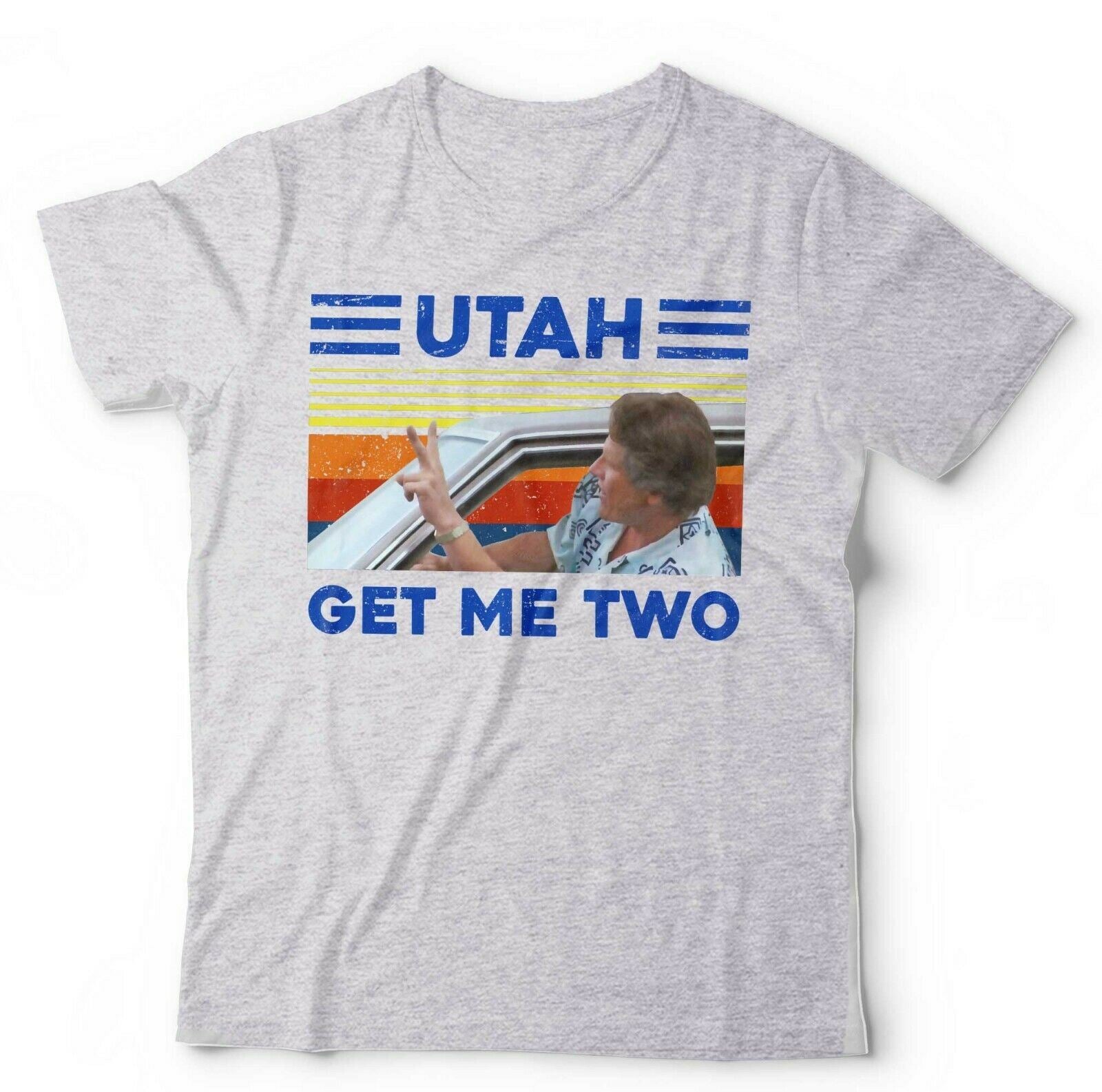 Utah Get Me Two Tshirt Unisex & Kids