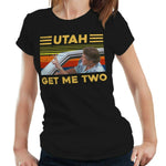 Utah Get Me Two Tshirt Fitted Ladies