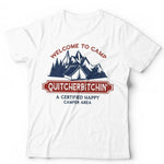 Welcome To Camp Quitcherbitchin Tshirt Unisex & Kids