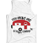 You Make Me A Happy Camper Ladies Vest Tank Top