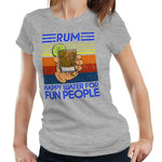 Rum Happy Water For Fun People Tshirt Fitted Ladies