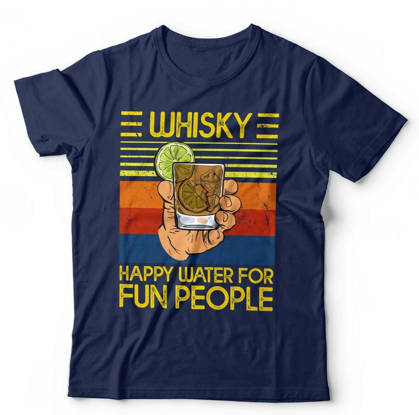 Whisky Happy Water For Fun People Tshirt Unisex