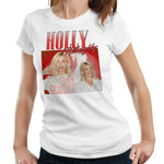 Holly Willoughby Appreciation Tshirt Ladies Fitted