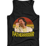 Fatherrr Fatherrrrrr Ladies Vest Tank Top