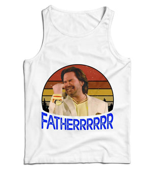 Fatherrr Fatherrrrrr Ladies Vest Tank Top