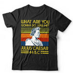 What Are You Gonna Do, Stab Me? Tshirt Unisex & Kids