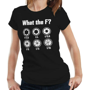 What The F? Tshirt Fitted Ladies