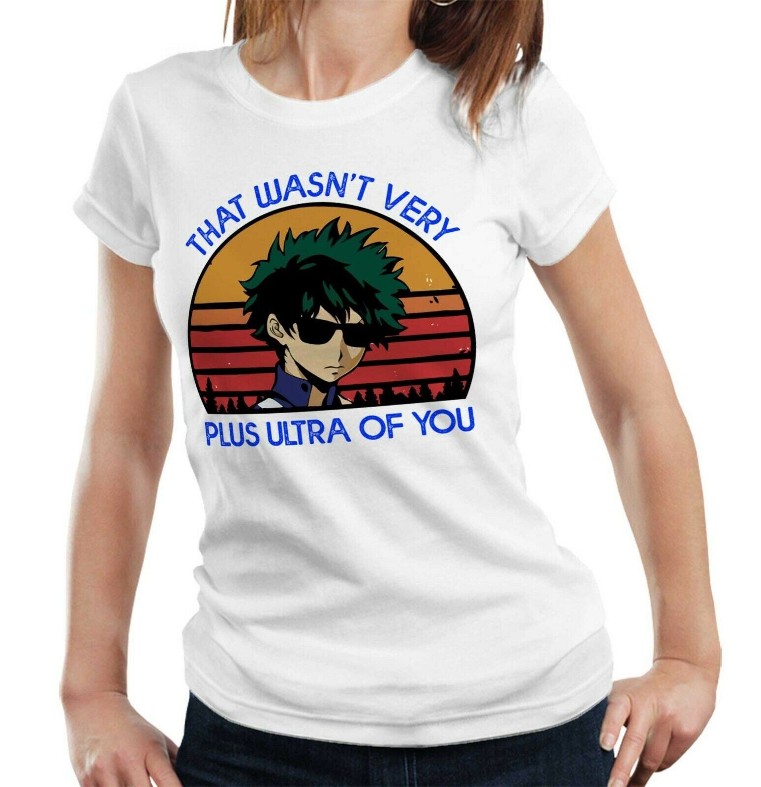 That Wasn't Very Plus Ultra Of You Tshirt Fitted Ladies