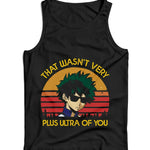 That Wasn't Very Plus Ultra Of You Ladies Vest Tank Top