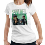 Samuel L Jackson Appreciation Tshirt Ladies Fitted