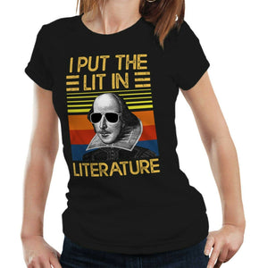 I Put The Lit In Literature Tshirt Fitted Ladies