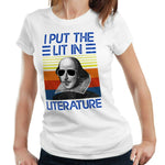 I Put The Lit In Literature Tshirt Fitted Ladies