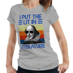 I Put The Lit In Literature Tshirt Fitted Ladies