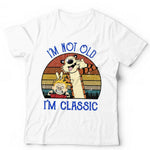 I'm Not Old I'm Classic Tshirt Unisex & Kids