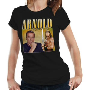 Arnold Schwarzenegger Appreciation Tshirt Fitted Ladies