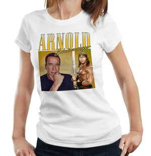 Arnold Schwarzenegger Appreciation Tshirt Fitted Ladies