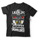 Hey Laser Lips Tshirt Unisex & Kids