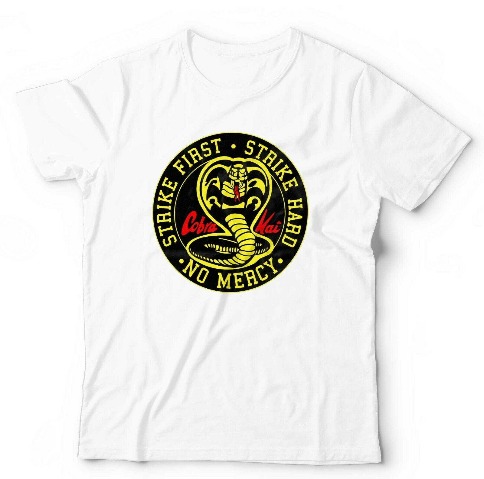 Cobra Kai Strike First Tshirt Unisex & Kids