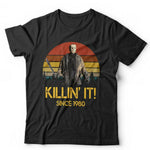 Killin' It Friday 13th Tshirt Unisex & Kids