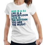 God Is A DJ Tshirt Fitted Ladies