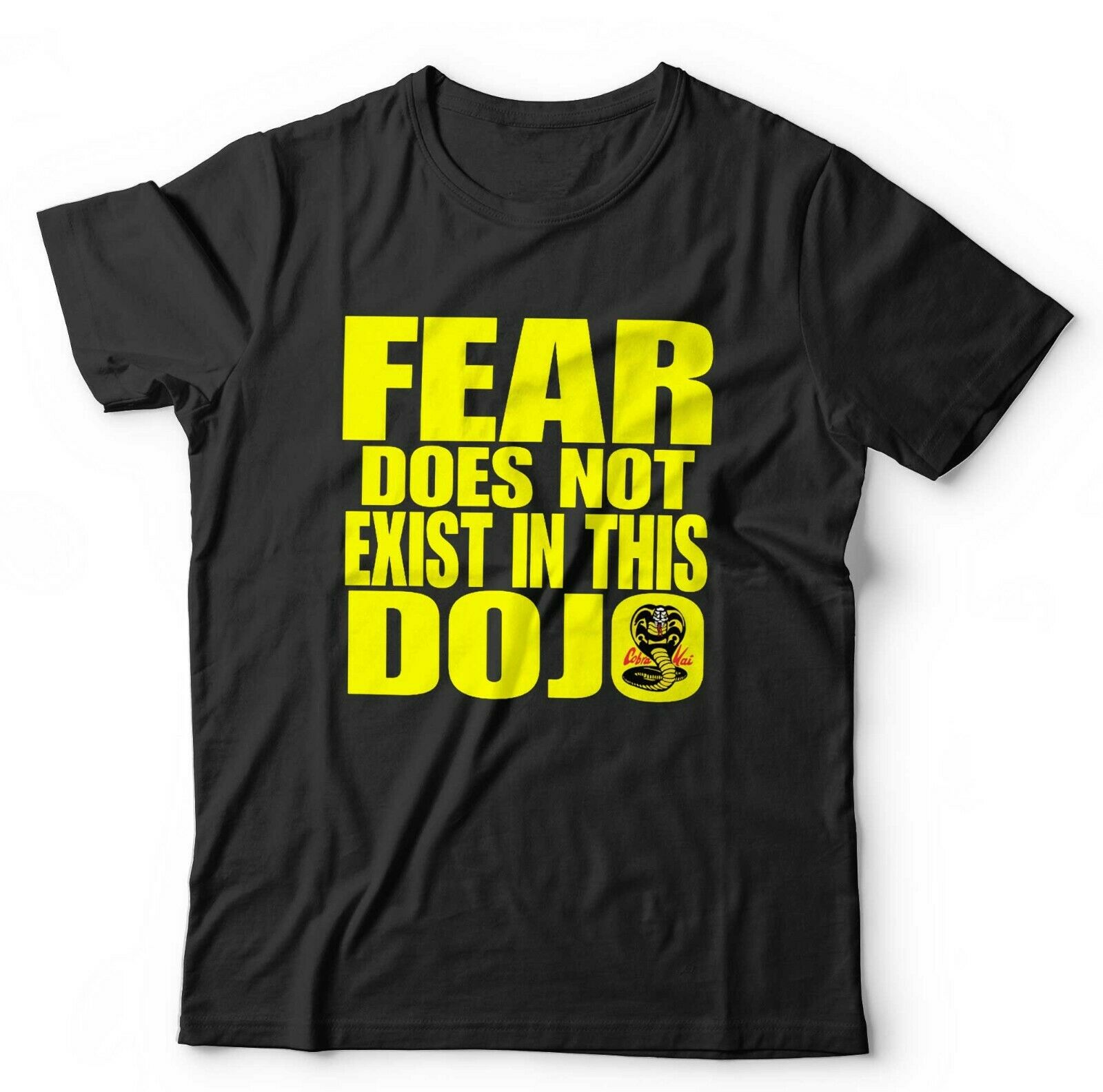 Fear Does Not Exist In This Dojo Tshirt Unisex & Kids