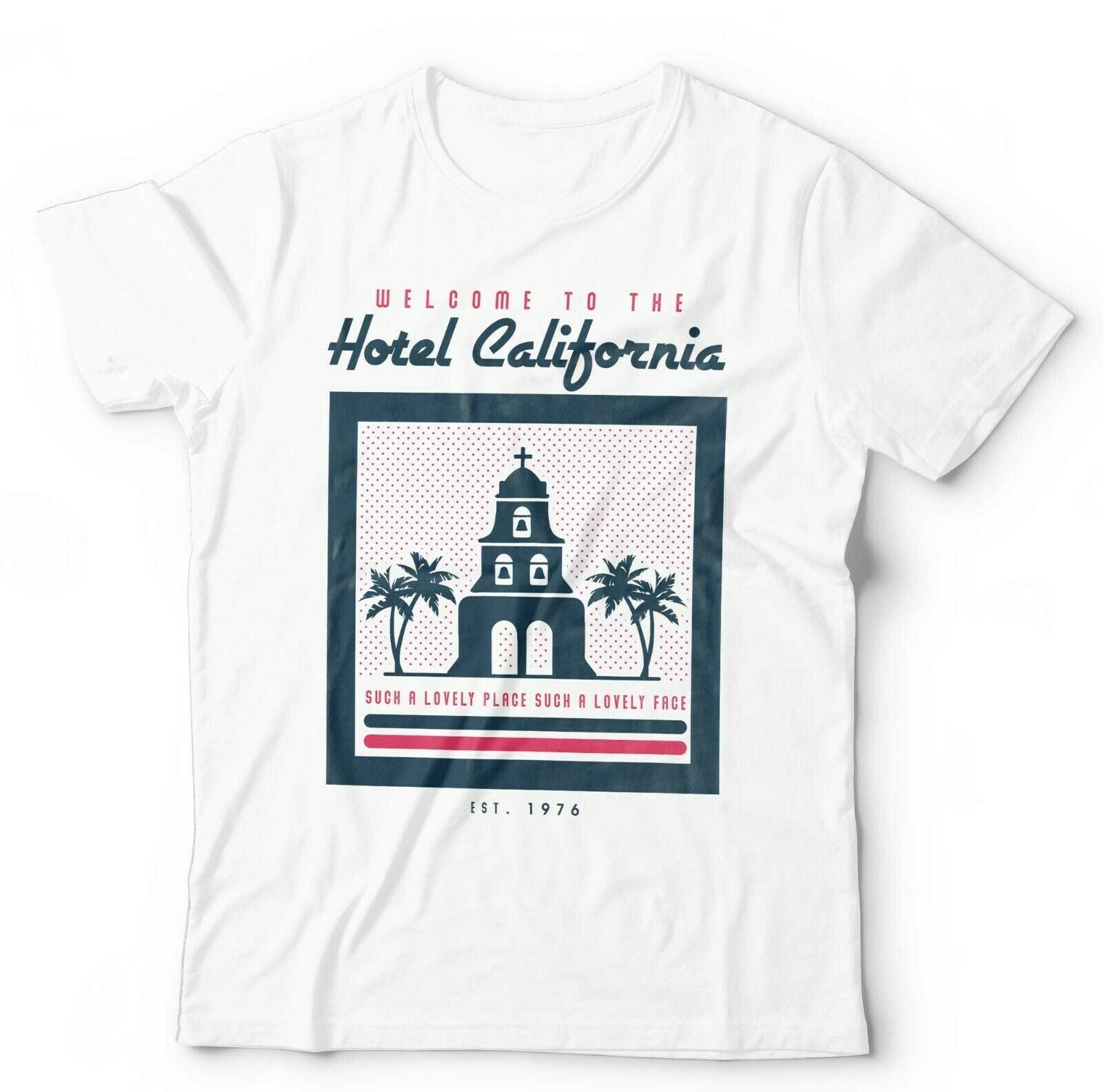 Welcome To The Hotel California Lyric Tshirt Unisex & Kids