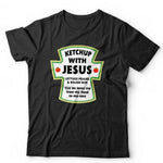 Ketchup With Jesus Tshirt Unisex & Kids