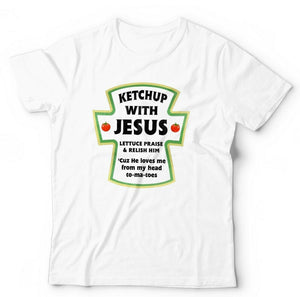 Ketchup With Jesus Tshirt Unisex & Kids