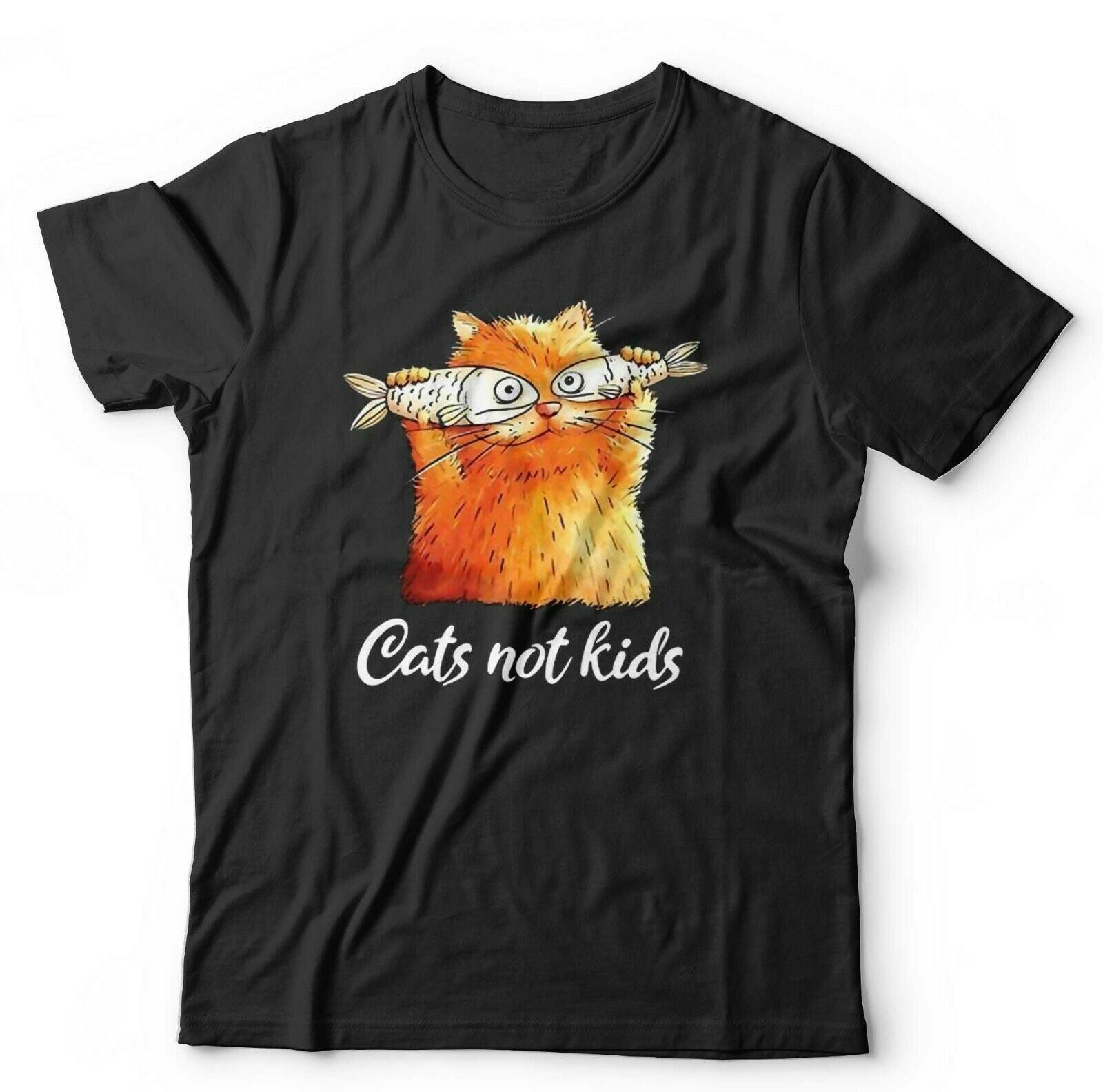 Cats Not Kids Tshirt Unisex