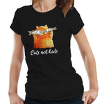 Cats Not Kids Tshirt Fitted Ladies